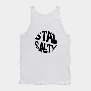 stay salty Tank Top